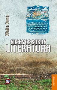 ENSAYOS SOBRE LITERATURA, de GRASS, GUNTER | portada del libro