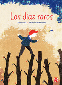 Los d¡as raros, de YCAZA, ROGER | portada del libro