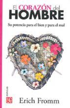 EL CORAZON DEL HOMBRE, de Erich Fromm | portada del libro