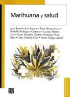 MARIHUANA Y SALUD, de JUAN RAMON DE LA FUENTE | portada del libro