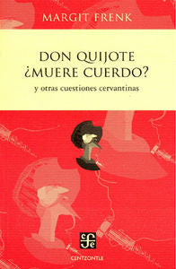 DON QUIJOTE ¿MUERE CUERDO?, de MARGIT | portada del libro