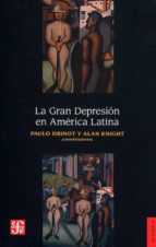 LA GRAN DEPRESION EN AMERICA LATINA, de PAULO DRINOT | portada del libro