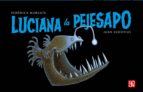 Luciana la Pejesapo, de Verónica Murguía | portada del libro
