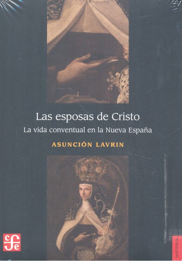 LAS ESPOSAS DE CRISTO, de LAVRIN, ASUNCION | portada del libro