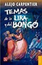 Temas de la lira y del bongo, de Alejo Carpentier | portada del libro