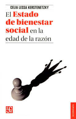 EL ESTADO DE BIENESTAR SOCIAL EN LA EDAD DE LA RAZON., de LESSA KERSTENETZKY | portada del libro