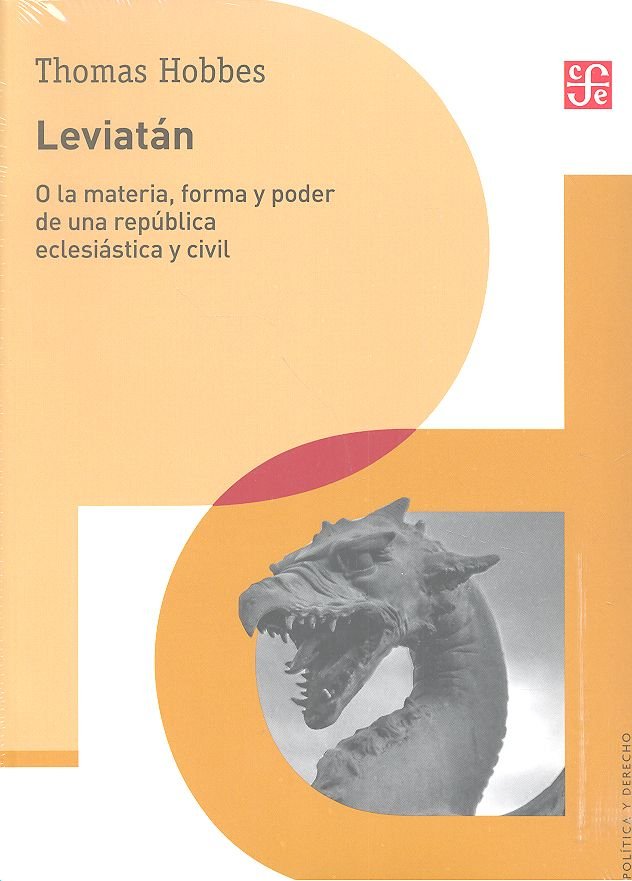 LEVIATAN, O LA MATERIA, FORMA Y PODER DE UNA REPUBLICA ECLESIASTI, de THOMAS HOBBES | portada del libro