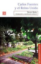 Carlos Fuentes y el Reino Unido, de STEVEN (COORD.) BLONDY | portada del libro