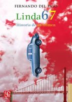 LINDA 67 HISTORIA DE UN CRIMEN, de Fernando del Paso | portada del libro
