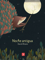 NOCHE ANTIGUA, de ALVAREZ, DAVID | portada del libro