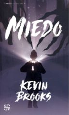 MIEDO, de Kevin Brooks | portada del libro