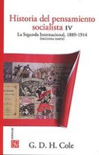 HISTORIA DEL PENSAMIENTO SOCIALISTA, IV. LA SEGUNDA INTERNACIONAL, de G.D.H. COLE | portada del libro