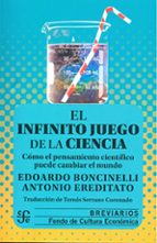 EL INFINITO JUEGO DE LA CIENCIA, de Edoardo Boncinelli | portada del libro