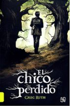 CHICO PERDIDO, EL, de Greg Ruth | portada del libro