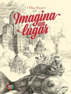 IMAGINA UN LUGAR, de ELISE HURST | portada del libro