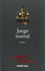 Juego mortal, de Moka | portada del libro