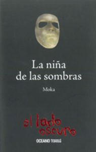 La niña de las sombras, de Moka | portada del libro