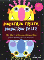 Monstruo triste, monstruo feliz, de Miranda, Anne | portada del libro