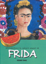Descubriendo el mágico mundo de Frida, de Jordà, Maria J. | portada del libro