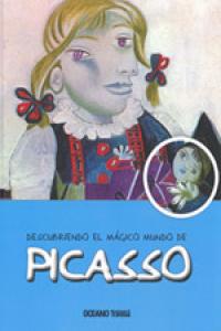 Descubriendo el mágico mundo de Picasso, de Jordà, Maria J. | portada del libro