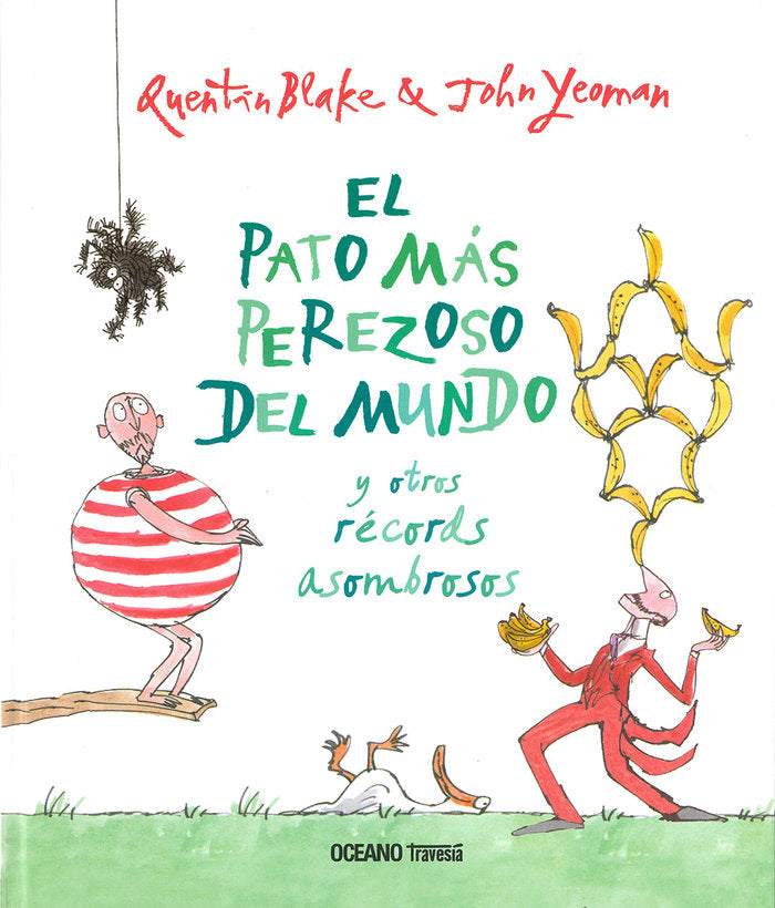 El pato más perezoso del mundo, de Yeoman, John | portada del libro