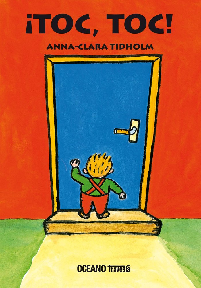 TOC, TOC!, de TIDHOLM, ANNA-CLARA | portada del libro