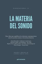 LA MATERIA DEL SONIDO, de Varios autores | portada del libro