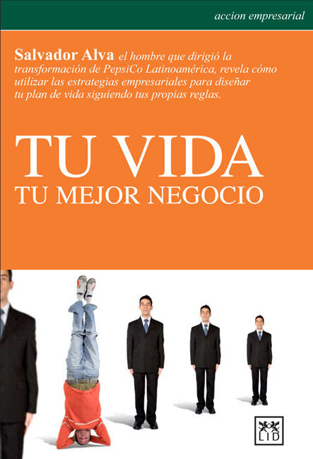 Tu vida tu mejor negocio, de Alba, salvador | portada del libro
