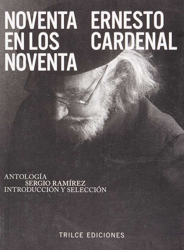 NOVENTA EN LOS NOVENTA, de ERNESTO CARDENAL | portada del libro
