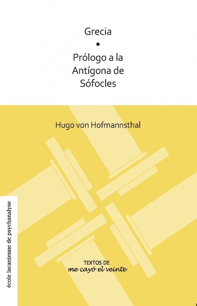 GRECIA. PROLOGO A LA ANTIGONA DE SOFOCLES, de HUGO VON HOFMANNSTHAL | portada del libro