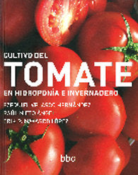 CULTIVO DEL TOMATE, de VELASCO HERNANDEZ | portada del libro