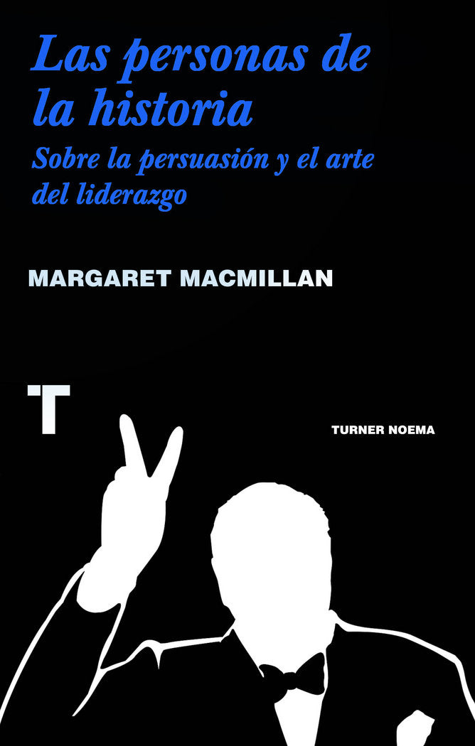 Las personas de la historia, de MacMillan, Margaret | portada del libro