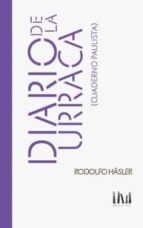 DIARIO DE LA URRACA, de Rodolfo Häsler | portada del libro