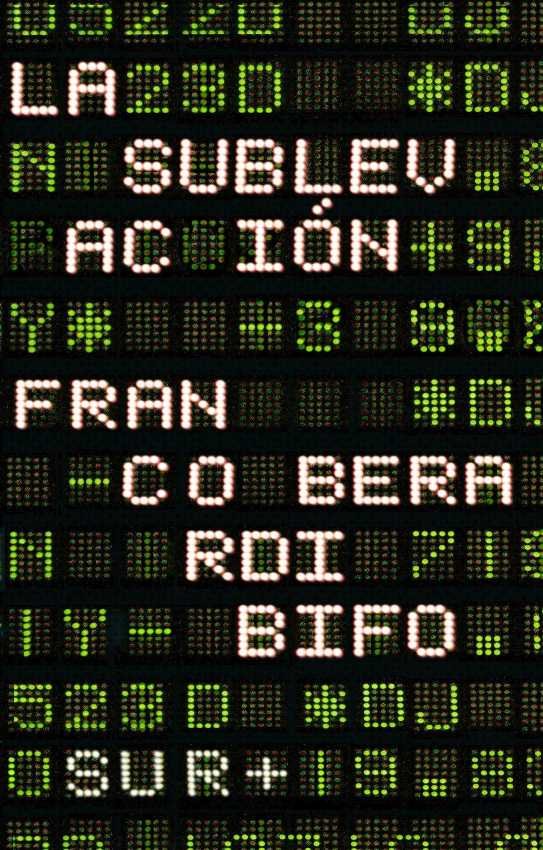 LA SUBLEVACION, de FRANCO BERARDI | portada del libro