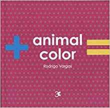 ANIMAL COLOR, de VARGAS, RODRIGO | portada del libro
