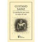 LA MUCHACHA QUE TENÍA LA CULPA DE TODO, de GUSTAVO SAINZ | portada del libro