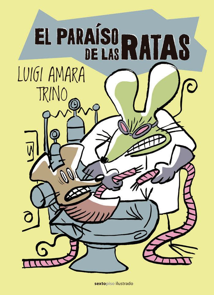 EL PARAISO DE LAS RATAS, de AMARA, LUIGI | portada del libro