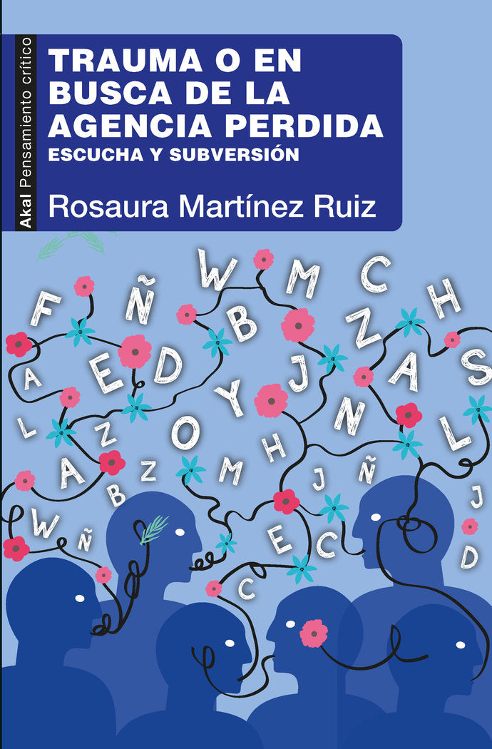 TRAUMA O EN BUSCA DE LA AGENCIA PERDIDA, de MARTINEZ RUIZ | portada del libro