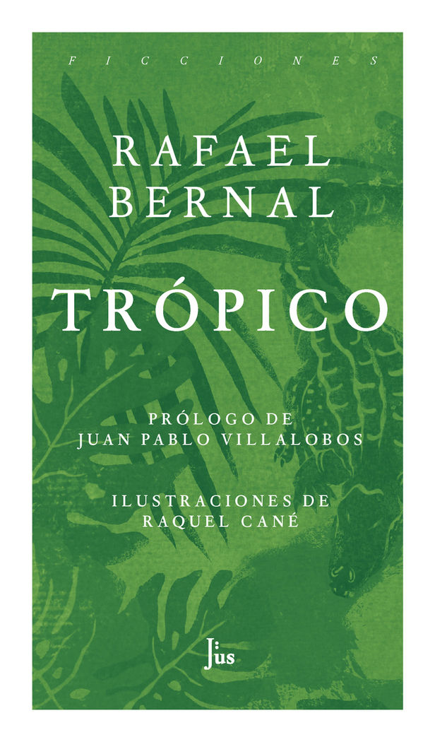 TRóPICO, de RAFAEL BERNAL | portada del libro
