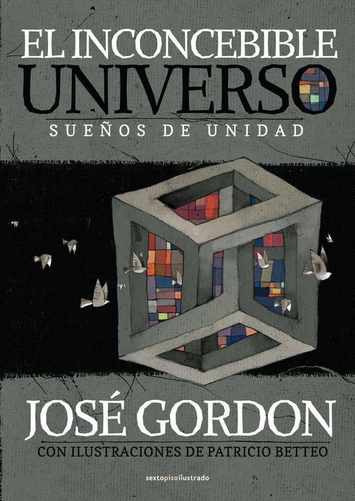EL INCONCEBIBLE UNIVERSO, de JOSé GORDON | portada del libro