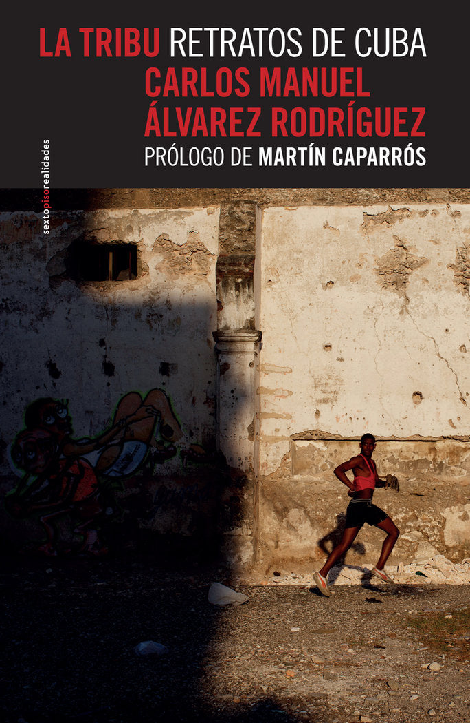 LA TRIBU, de CARLOS MANUEL ALVAREZ RODRíGUEZ | portada del libro