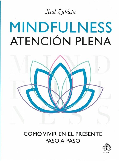 Mindfulness atención plena, de ZUBIETA | portada del libro