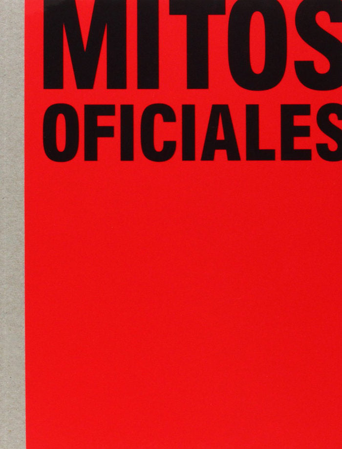 Mitos Oficiales, de Avendaño Trujillo, Octavio | portada del libro