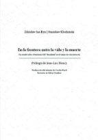 EN LA FRONTERA ENTRE LA VIDA Y LA MUERTE, de JAN RYN ZDZISLAW | portada del libro
