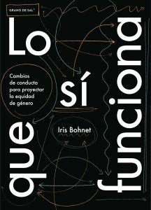 LO QUE SI FUNCIONA, de BONHET,IRIS | portada del libro