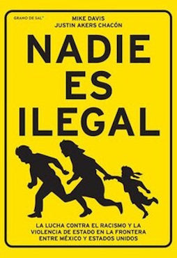 NADIE ES ILEGAL, de AA VV | portada del libro