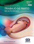 MANEJO DEL TRABAJO DE PARTO DE ALTO RIESGO, de GOWRI DORAIRAJAN | portada del libro