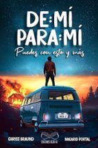 DE MI PARA MI, PUEDES CON ESTO Y MAS, de Nacarid Portal | portada del libro