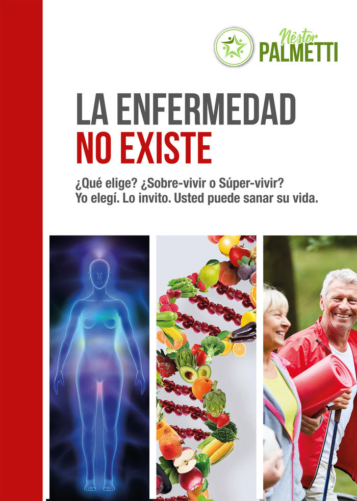 La enfermedad no existe, de Palmetti, Néstor | portada del libro