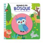 ANIMALES DEL BOSQUE ("JUEGO Y DESCUBRO"), de Varios autores | portada del libro